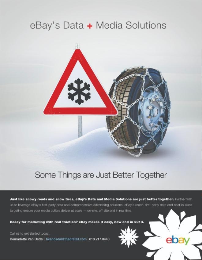 eBay Data + Media Solutions print ad pairing snow chains and a snow warning sign: Some Things Are Just Better Together